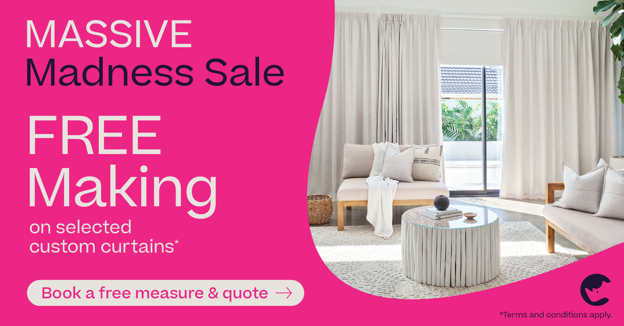 50% off Studio custom blinds*